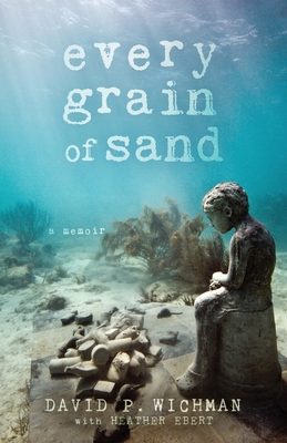 Every Grain of Sand 1950385132 Book Cover