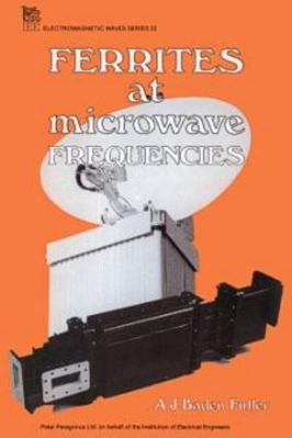 Ferrites at Microwave Frequencies 0863410642 Book Cover