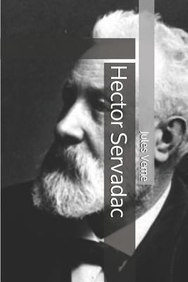 Hector Servadac [French] 1794449256 Book Cover