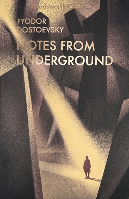 Notes from Underground & Other Stories 1840225777 Book Cover