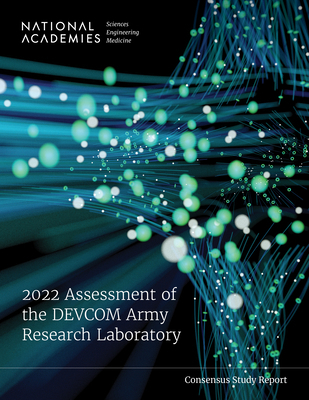 2022 Assessment of the Devcom Army Research Lab... 0309701570 Book Cover