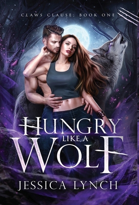 Hungry Like a Wolf 1961594250 Book Cover