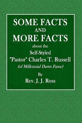 Some Facts and More Facts about the Self-Styled... 1979630755 Book Cover