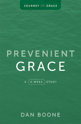 Prevenient Grace: A 4-Week Study 0834141914 Book Cover