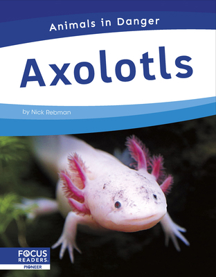 Axolotls B0H6MQZR1M Book Cover