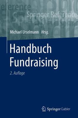 Handbuch Fundraising [German] 3658296763 Book Cover