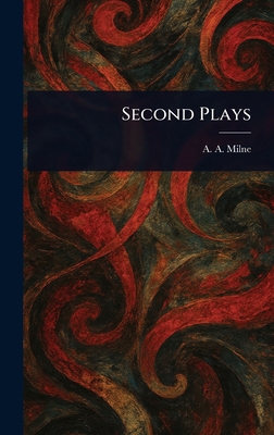 Second Plays 1023000881 Book Cover