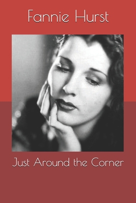 Just Around the Corner B08RQNPQ6K Book Cover