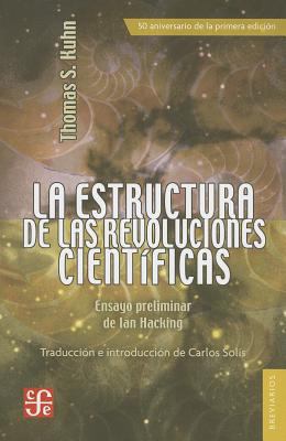 La Estructura de las Revoluciones Cientificas [Spanish] 6071614228 Book Cover