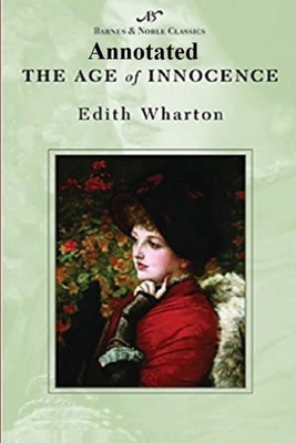 The Age of Innocence "Annotated" B08JV9JY6T Book Cover