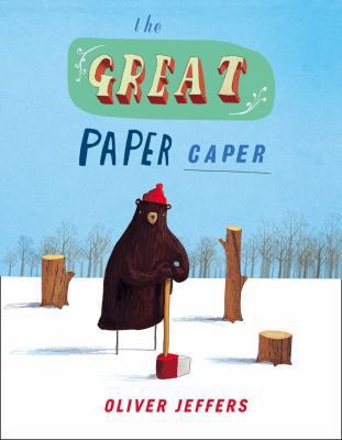 The Great Paper Caper. Oliver Jeffers 0007294581 Book Cover