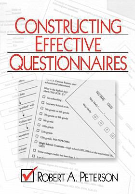 Constructing Effective Questionnaires 0761916415 Book Cover