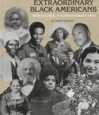 Extraordinary Black Americans from Colonial to ... 0516005812 Book Cover