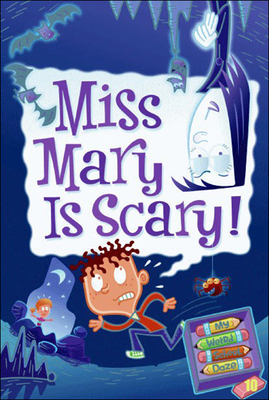 Miss Mary Is Scary! 0606147608 Book Cover