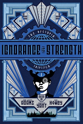 Ignorance is Strength 1796549592 Book Cover