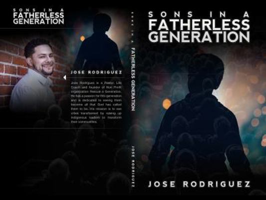 Sons in a Fatherless Generation 0692860215 Book Cover