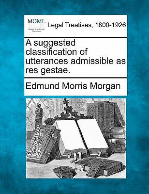 A Suggested Classification of Utterances Admiss... 1240123264 Book Cover