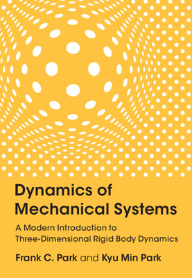 Dynamics of Mechanical Systems 1009609335 Book Cover