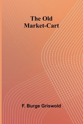 The Old Market-Cart 9374595443 Book Cover