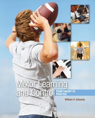 Motor Learning and Control: From Theory to Prac... B01JQ0EE8S Book Cover