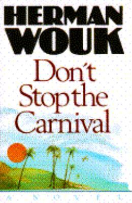 Don't Stop the Carnival 0385020031 Book Cover