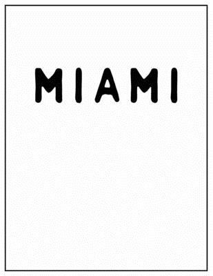 Miami: Black and white Decorative Book - Perfec... 1700407651 Book Cover