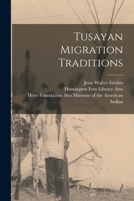 Tusayan Migration Traditions 1017483884 Book Cover
