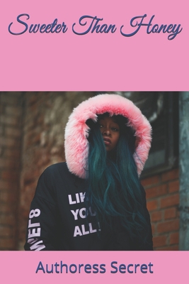 Sweeter Than Honey [Large Print]            Book Cover