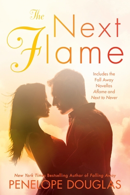 The Next Flame: Includes the Fall Away Novellas... 0399584935 Book Cover