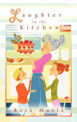 Laughter in the Kitchen 1469738309 Book Cover
