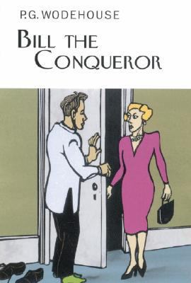 Bill the Conqueror B0082PUA78 Book Cover