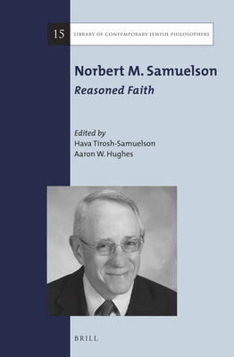 Norbert M. Samuelson: Reasoned Faith 9004305696 Book Cover