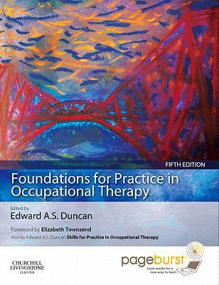 Foundations for Practice in Occupational Therap... 0702032328 Book Cover