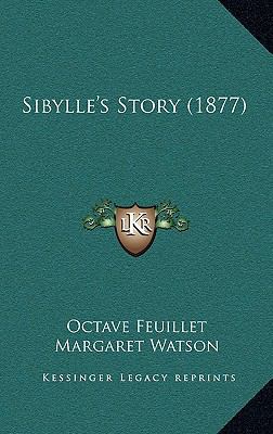 Sibylle's Story (1877) 1165028824 Book Cover