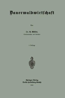 Dauerwaldwirtschaft [German] 3662243539 Book Cover