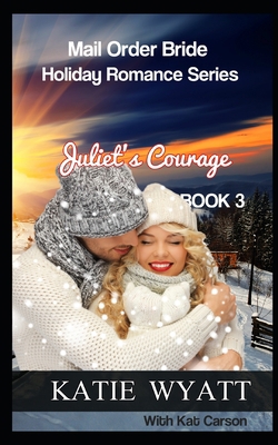 Juliet's Courage 1973281430 Book Cover