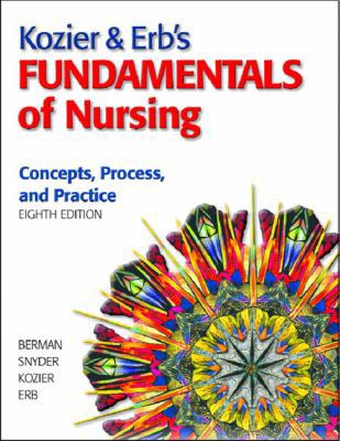 Kozier & Erb's Fundamentals of Nursing, 8th Edi... 0131714686 Book Cover