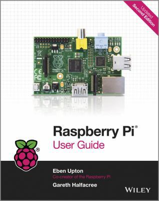 Raspberry Pi User Guide 1118795482 Book Cover