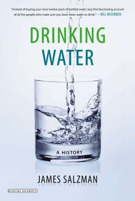 Drinking Water: A History 1468307118 Book Cover