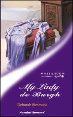 MY LADY DE BURGH (HISTORICAL ROMANCE S.) 0263835049 Book Cover