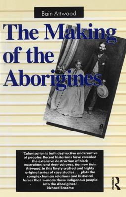 The Making of the Aborigines 004370185X Book Cover