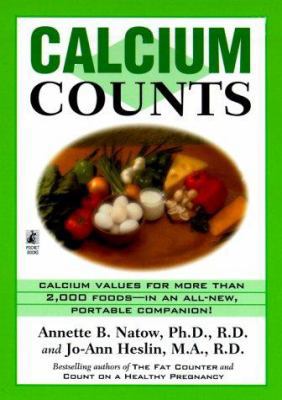 Calcium Counts: Calorie Values for More Than 19... 0671042726 Book Cover