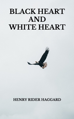 Black Heart and White Heart            Book Cover