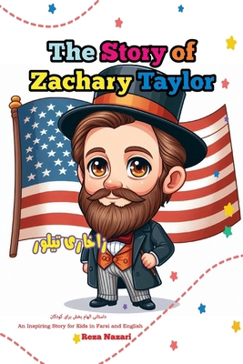 The Story of Zachary Taylor: An Inspiring Story...            Book Cover