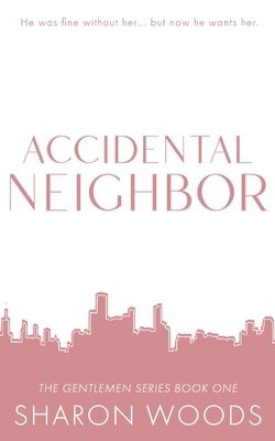 Accidental Neighbor Special Edition 0645147532 Book Cover