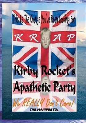 KRAP - Kirby Rocket's Apathetic Party 1448615720 Book Cover