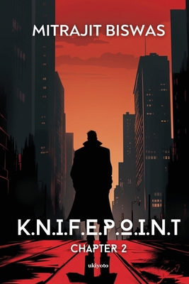 K.N.I.F.E.P.O.I.N.T. Chapter 2 9362698277 Book Cover
