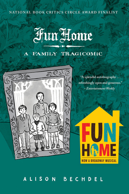 Fun Home: A Family Tragicomic B007CKHM1G Book Cover