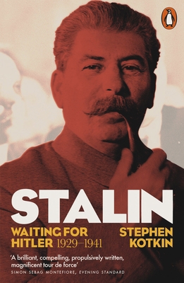 Stalin, Vol. II: Waiting for Hitler, 1929-1941 0141027959 Book Cover