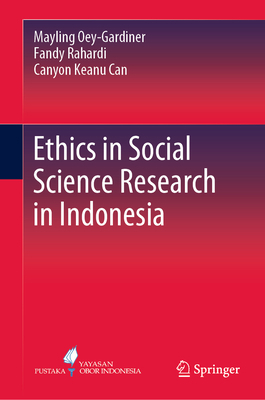 Ethics in Social Science Research in Indonesia 9819911524 Book Cover
